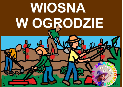 WIOSNA W OGRODZIE - CAŁY PAKIET AAC, SYMBOLE PCS WIOSNA W OGRODZIE - CAŁY PAKIET AAC, SYMBOLE PCS